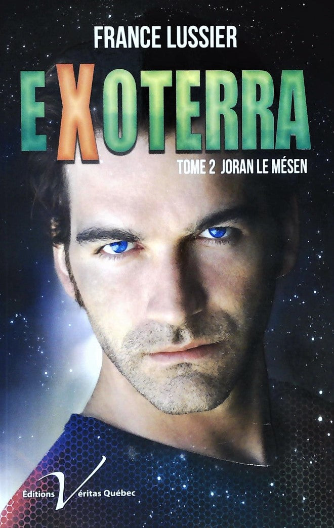 Livre Exoterra # 2 : Joran le Mésen (France Luissier) (Livre d'occasion) - ISBN 2895712182