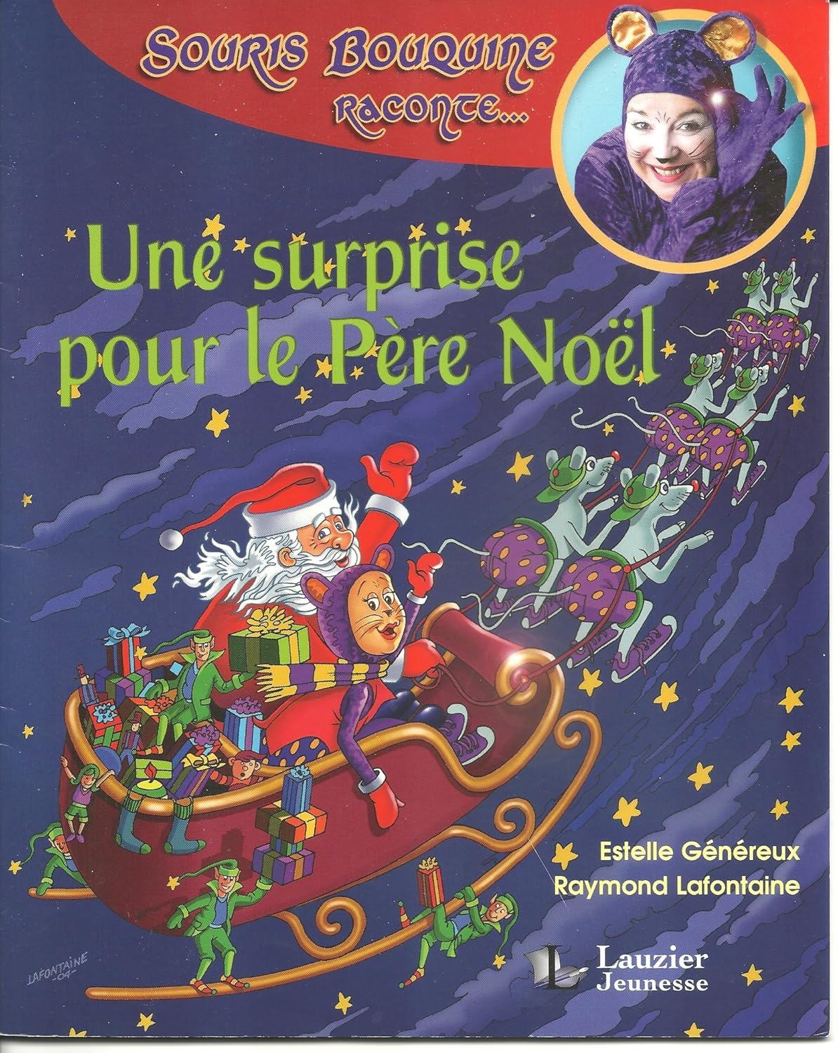 Souris Bouqine raconte... : Une surprise pour le Père Noël - Estelle Généreux