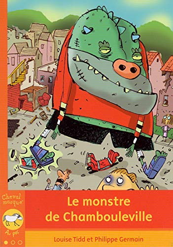 Le Monstre de Chambouleville - Louise Vitellaro Tidd