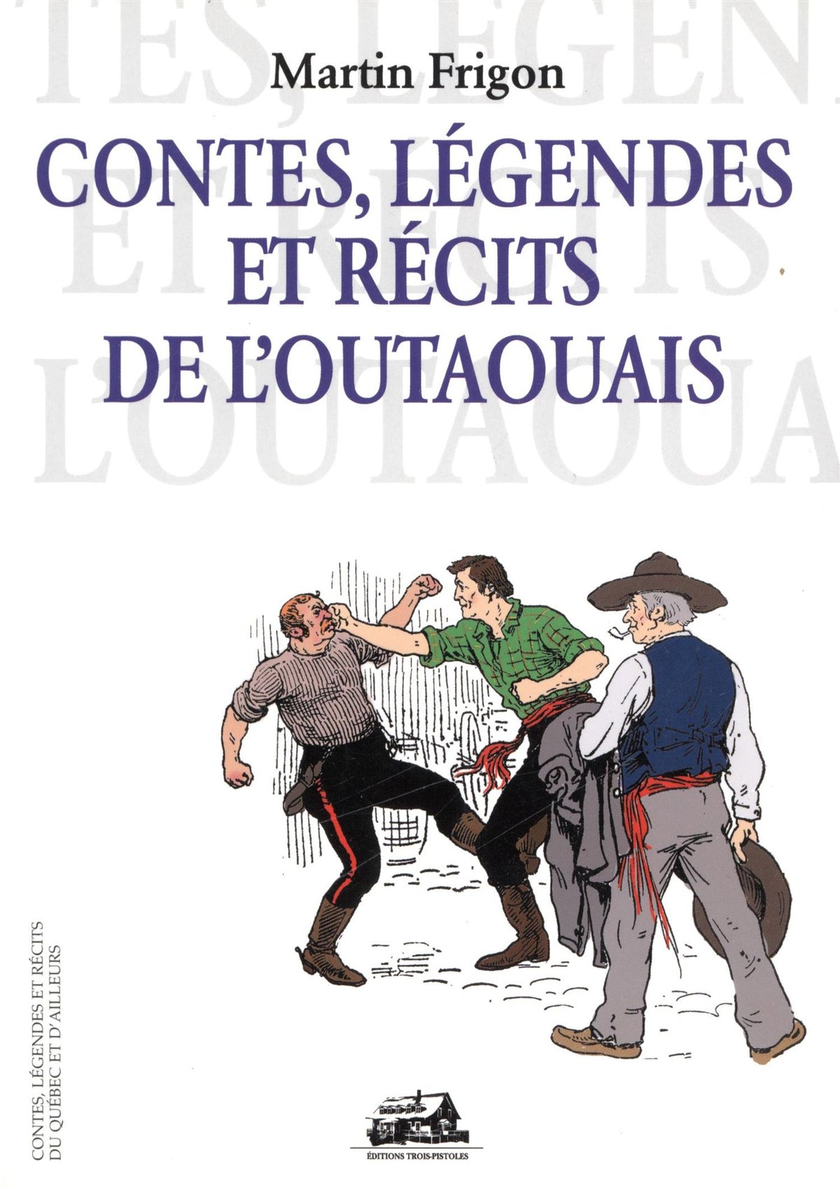 Livre Contes, Légendes et récits du Québec et d'ailleurs : Contes, légendes et récits de...