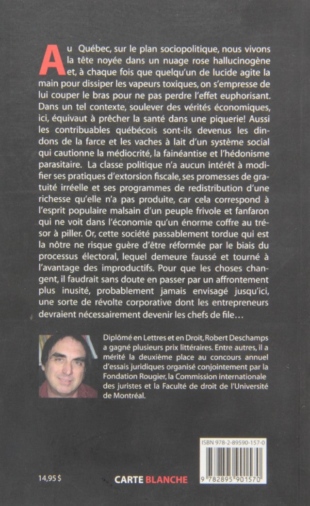 Livre Manifeste d'un surtaxé - Robert Deschamps (Livre d'occasion) - ISBN 2895901570