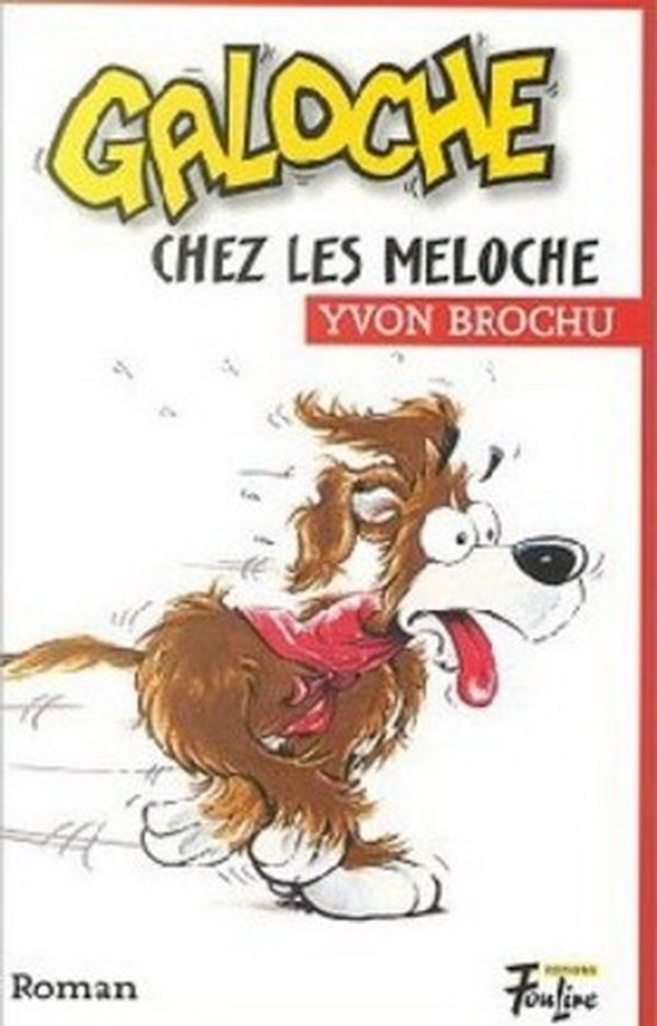 Livre Chez les Meloche - Yvon Brochu (Livre d'occasion) - ISBN 2895910006