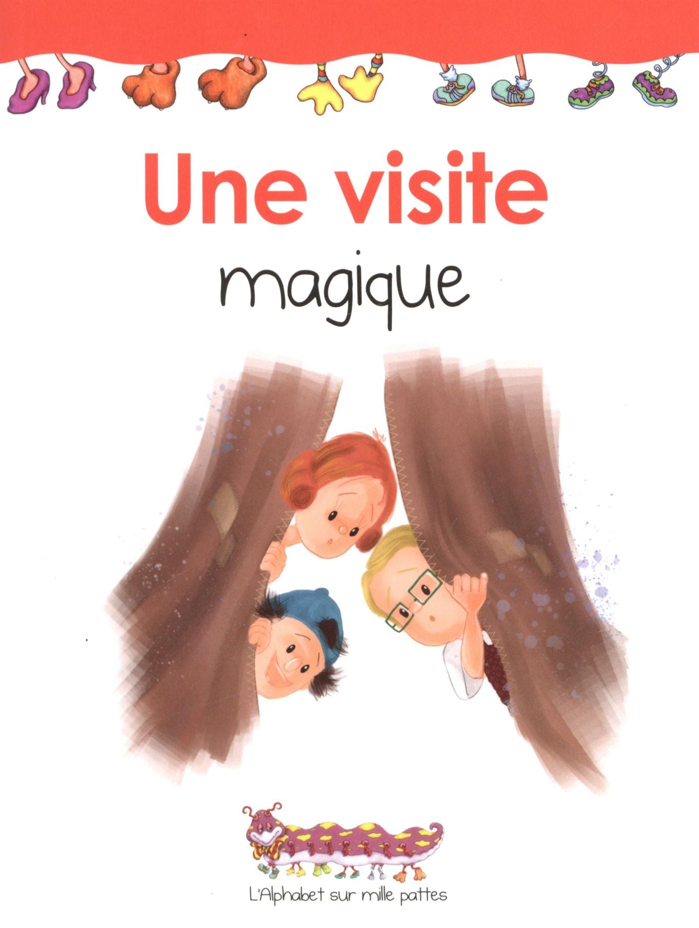 Livre Une visite magique - Martine Latulippe (Livre d'occasion)