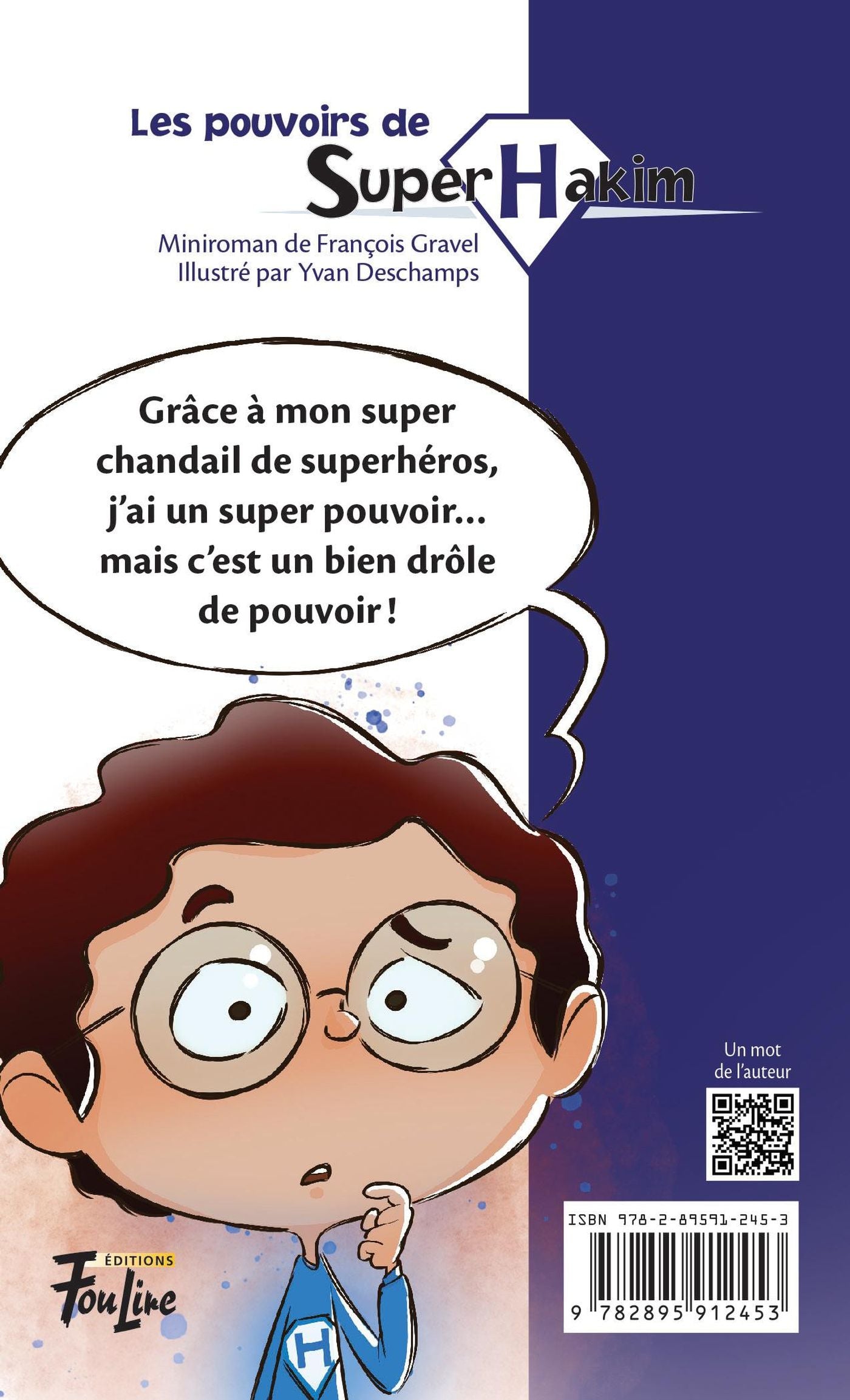 Super Hakim # 1 : Les pouvoirs de Super Hakim (François Gravel)