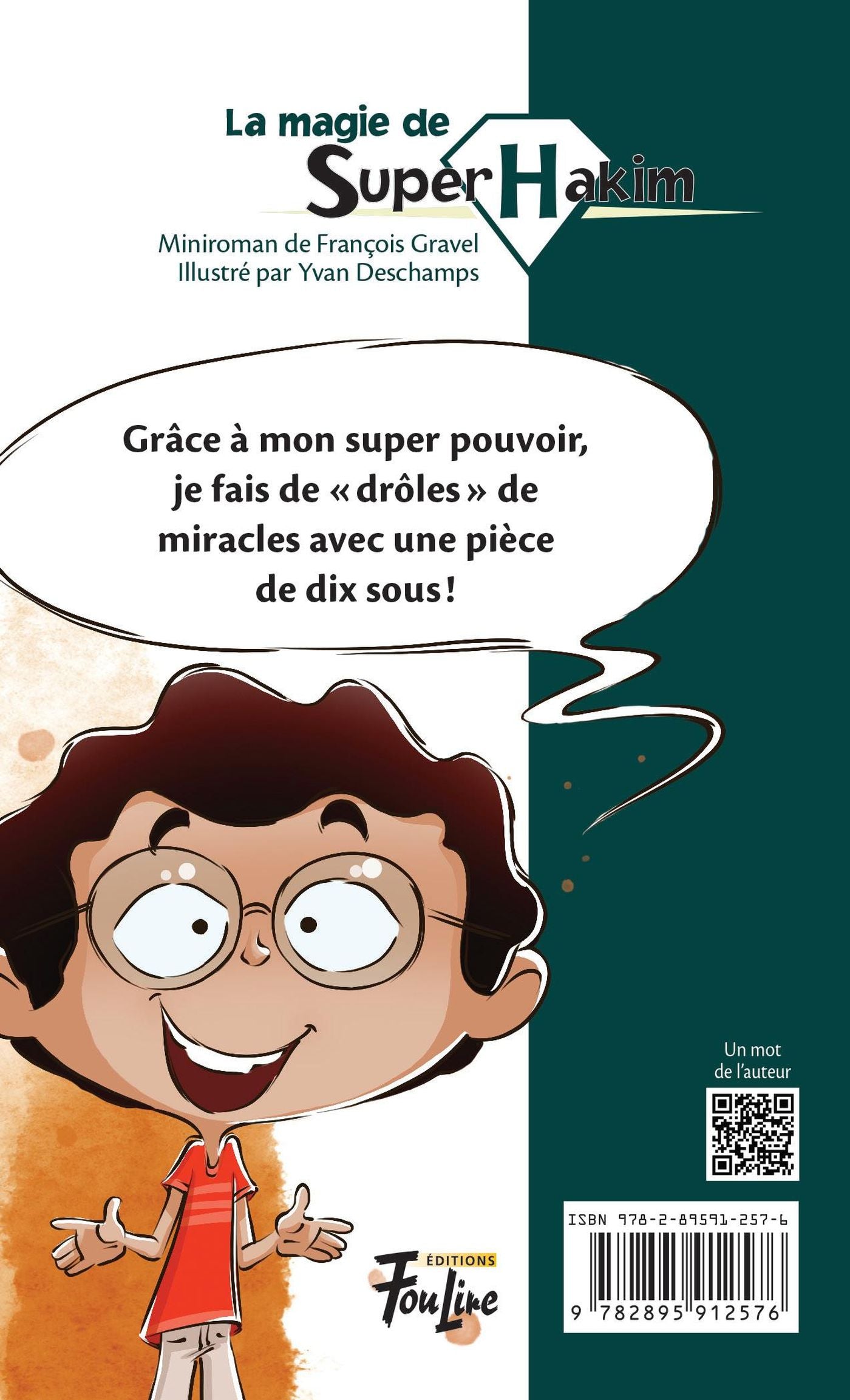 Super Hakim # 2 : La magie (François Gravel)