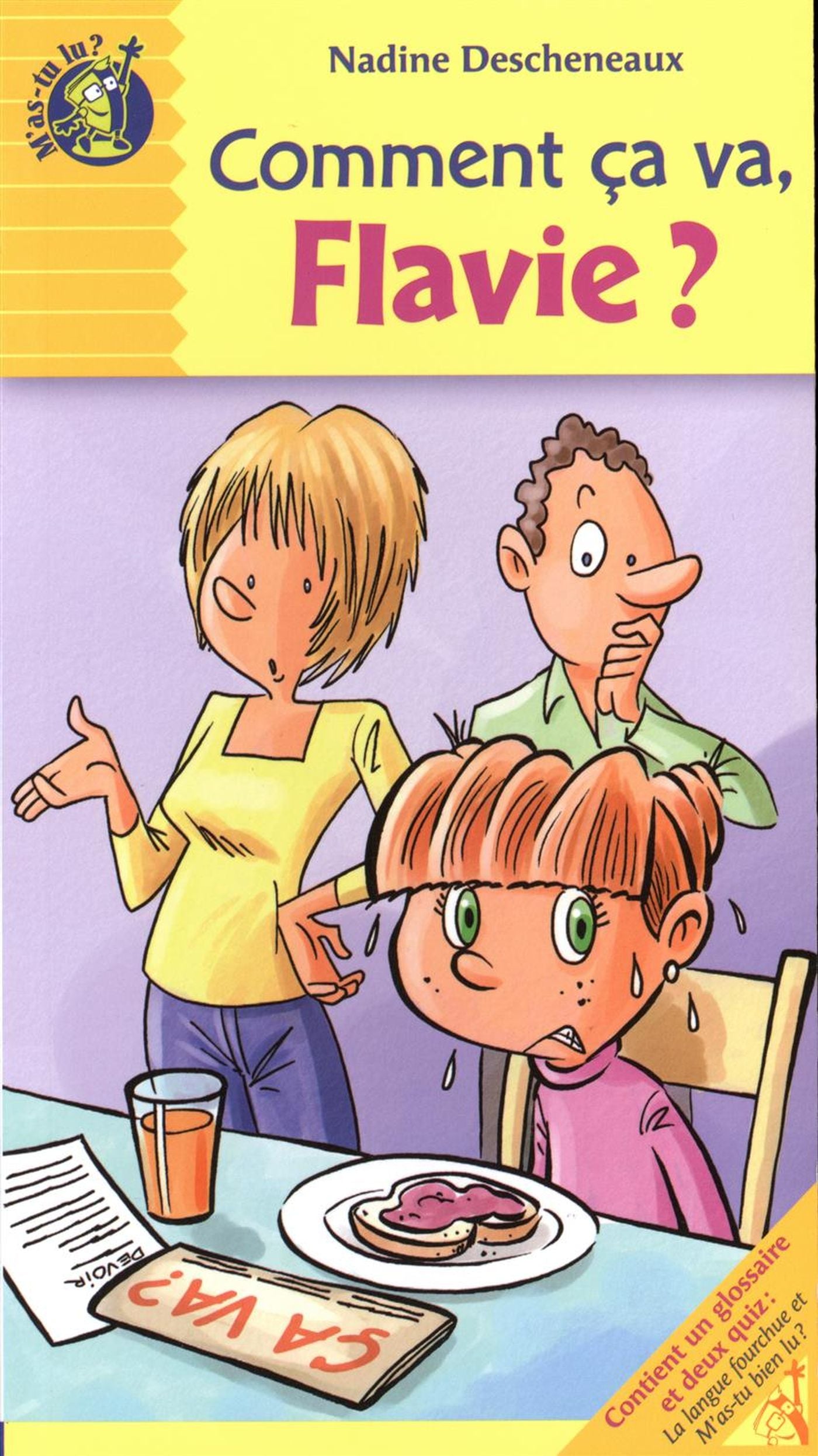 Livre Comment ça va Flavie? - Nadine Descheneaux (Livre d'occasion) - ISBN 2895952485