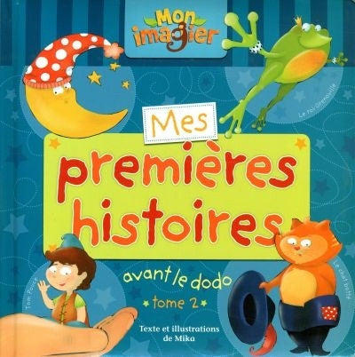 Mon imagier : Mes premières histoires avant dodo #2 - Mika