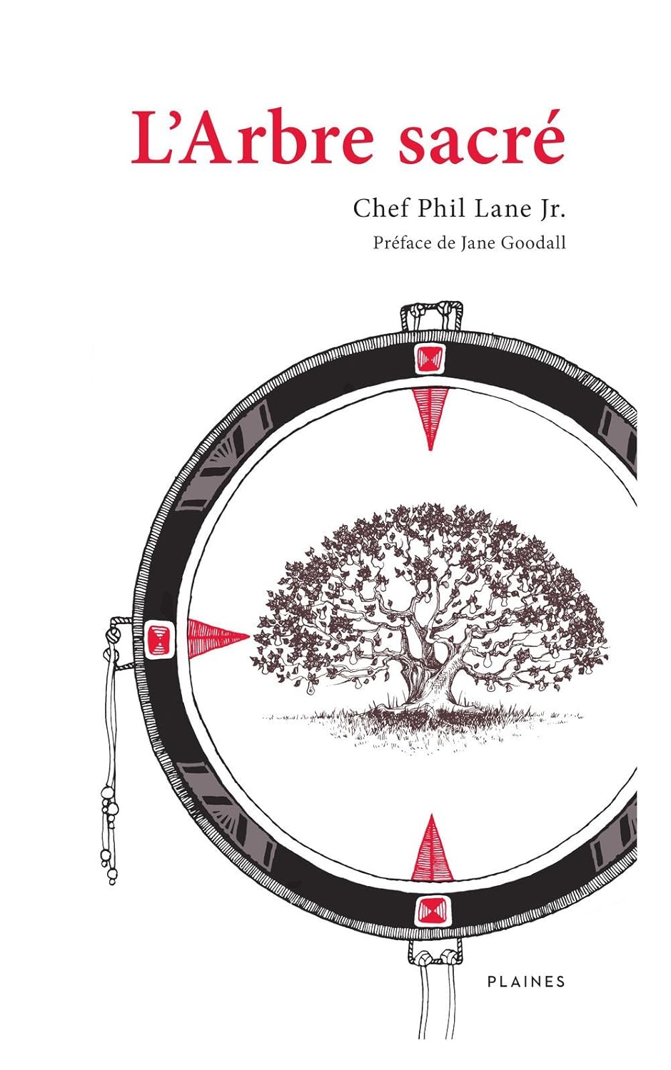 Livre L'arbre sacré - Chef Phil Lane Jr. (Livre d'occasion)