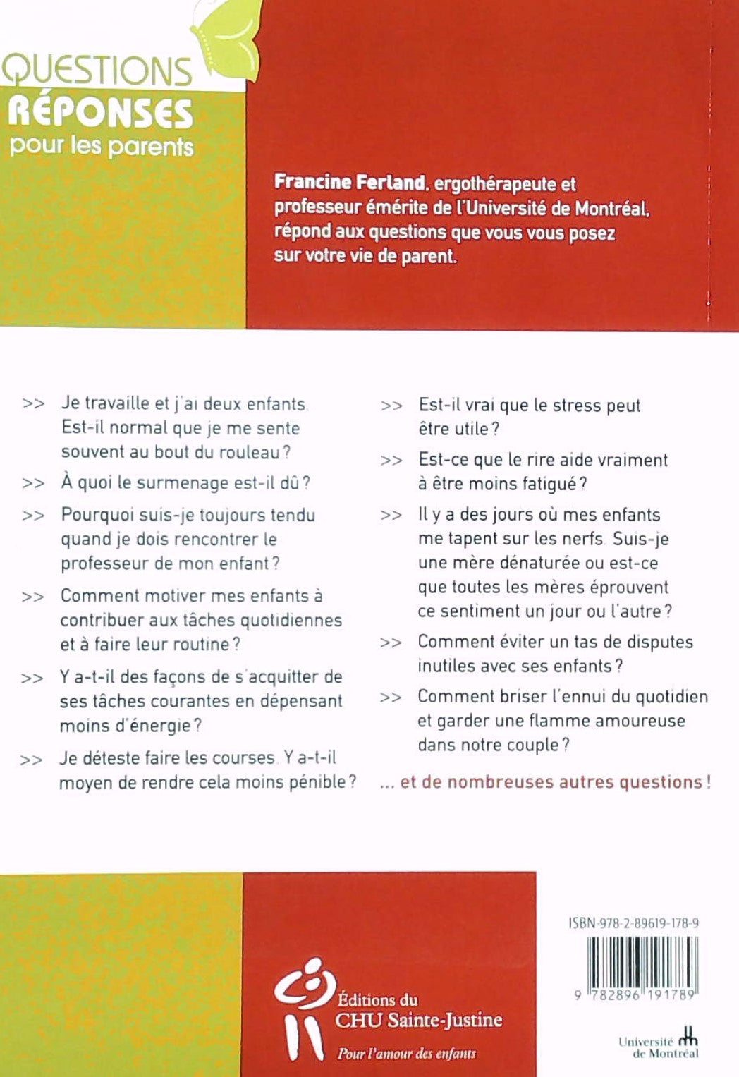 Questions, réponses pour les parents : Simplifier sa vie de parent (Francine Ferland)