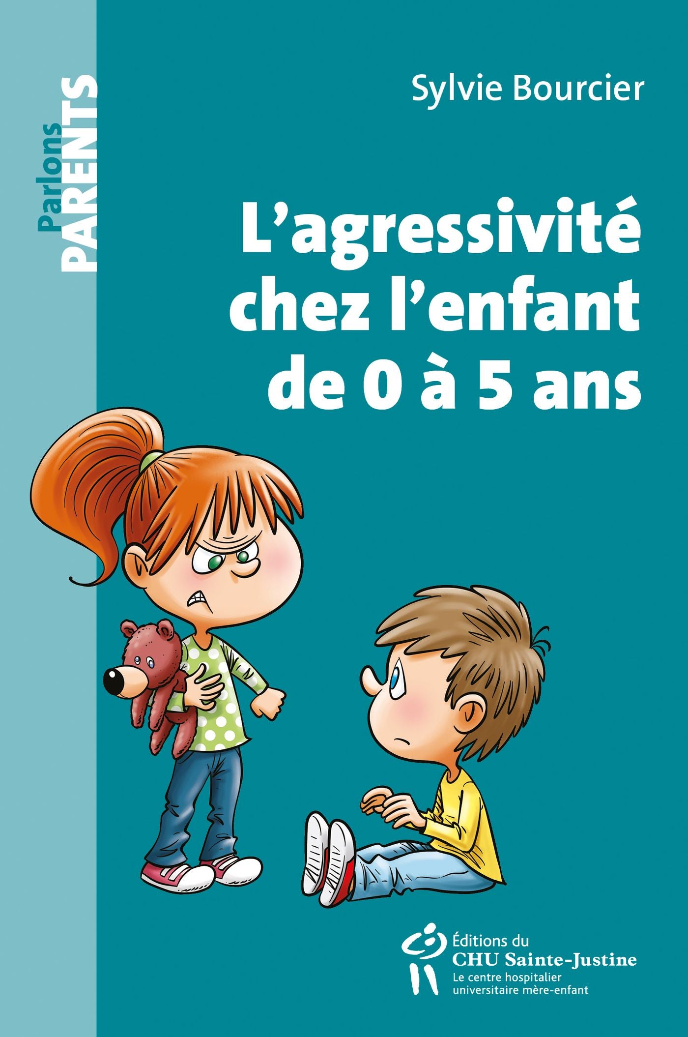 Livre L'agressivité chez l'enfant de 0 à 5 ans - Sylvie Bourcier (Livre d'occasion)