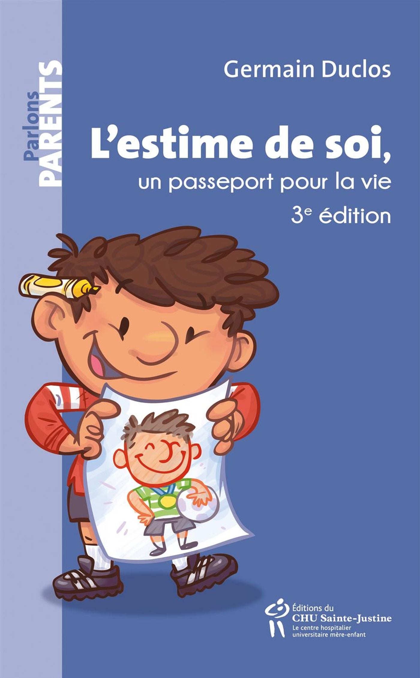 Livre L'estime de soi, un passeport pour la vie (3e édition) - Germain Duclos (Livre d'occasion)