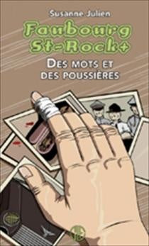 Livre Des mots et des poussières - Susanne Julien (Livre neuf) - ISBN 2896331506