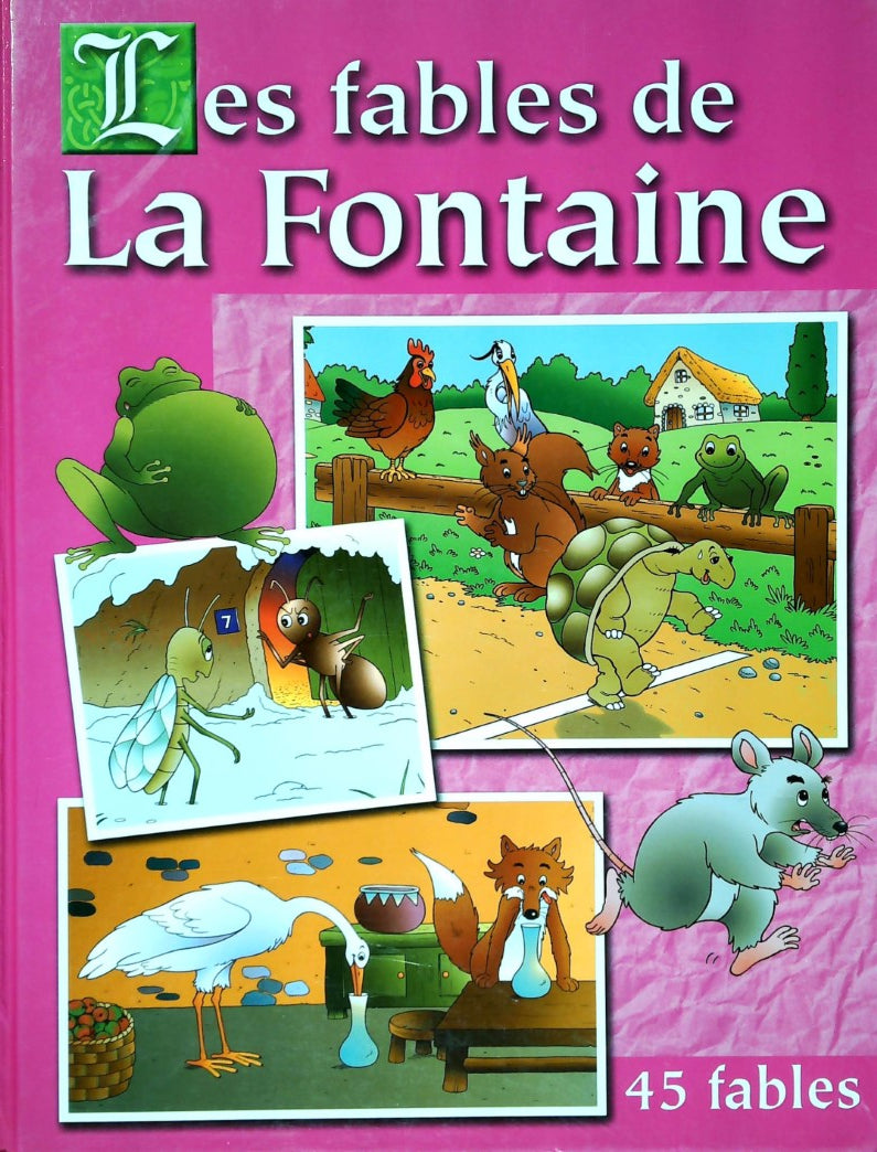 Livre ISBN 2896380361 Les fables de La Fontaine : 45 fables (Christian Vandendaele)