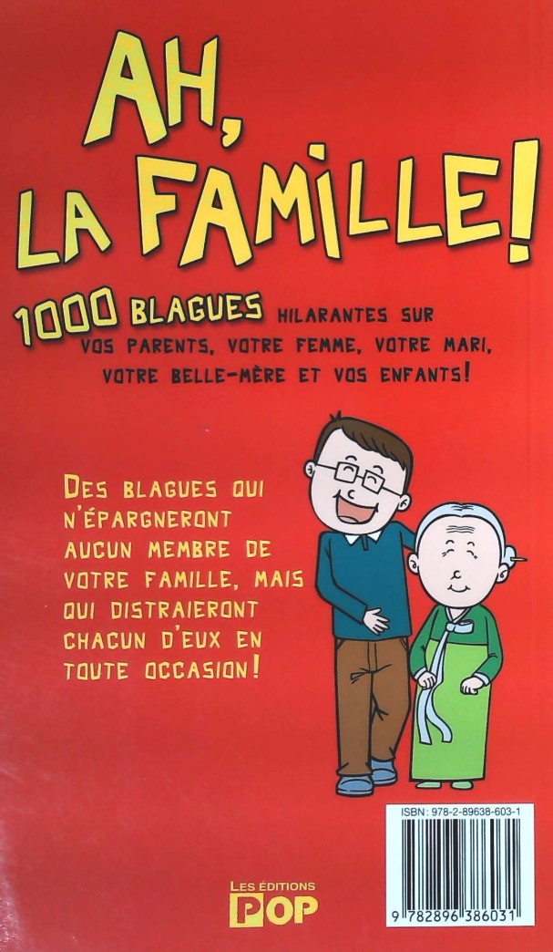 Livre Ah, la famille! 1000 Blagues - Collectif (Livre neuf) - ISBN 2896386033