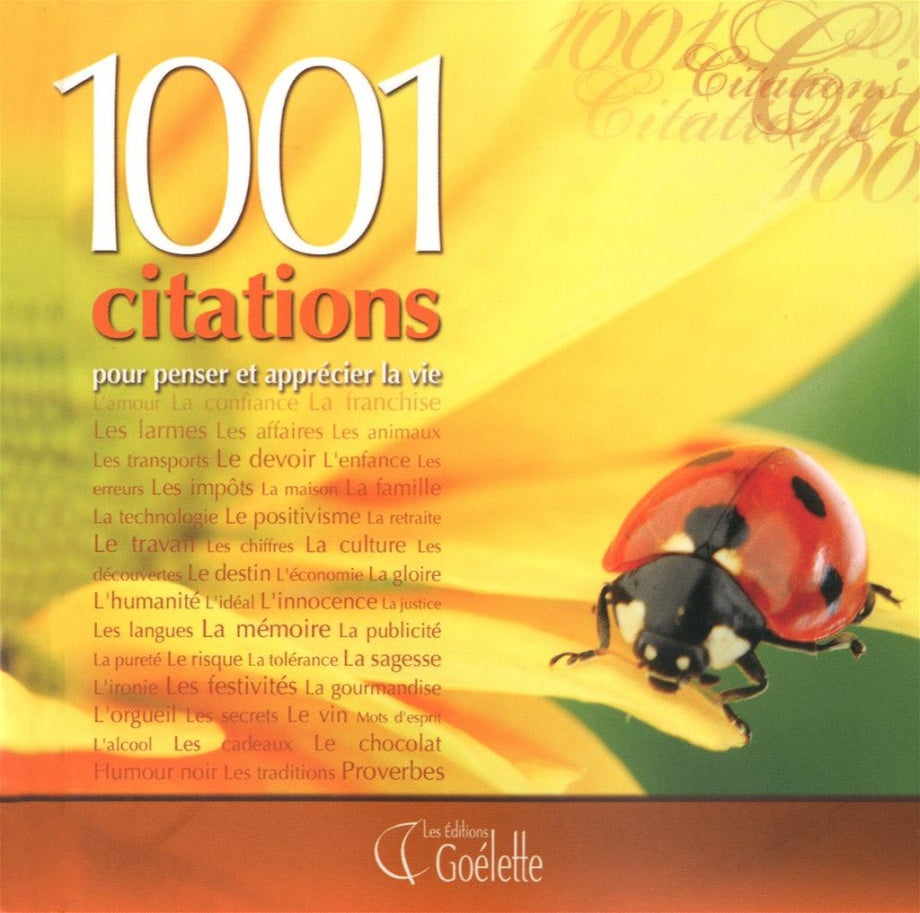 Livre 1001 citations pour penser et apprécier la vie - Collectif (Livre d'occasion) - ISBN 289638...
