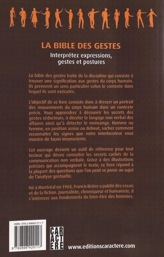 La bible des gestes : Interprétez expressions, gestes et postures (Francis Brière)