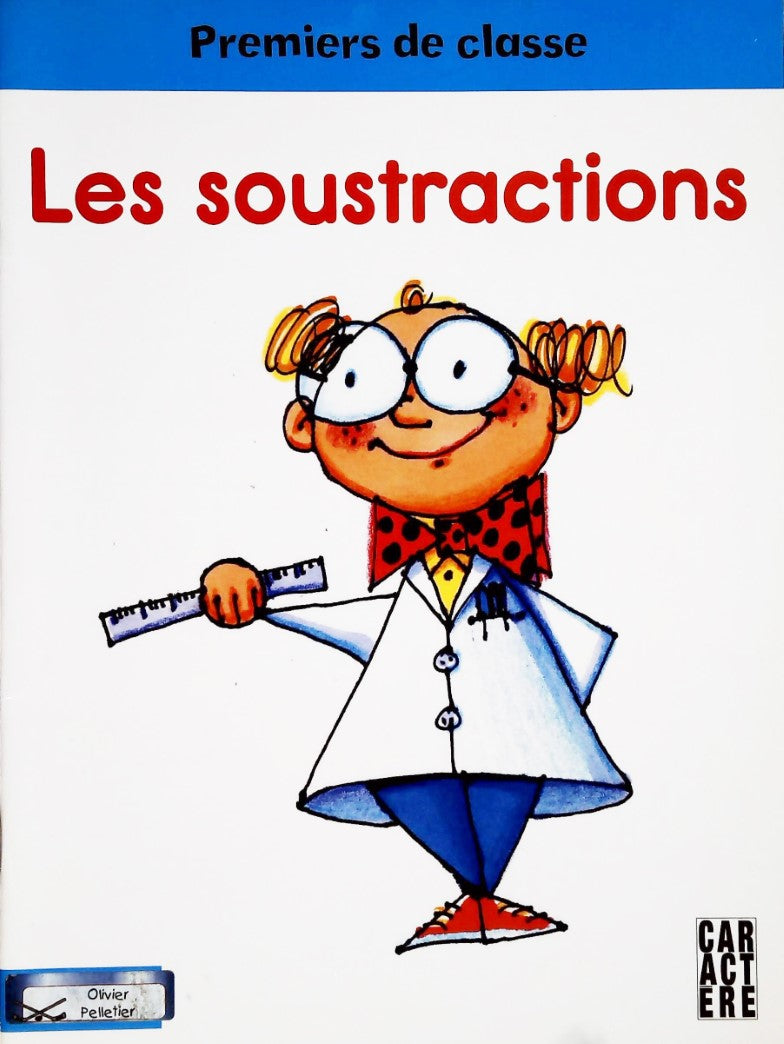 Livre Les soustractions - Janie Boudreault (Livre d'occasion) - ISBN 2896420355