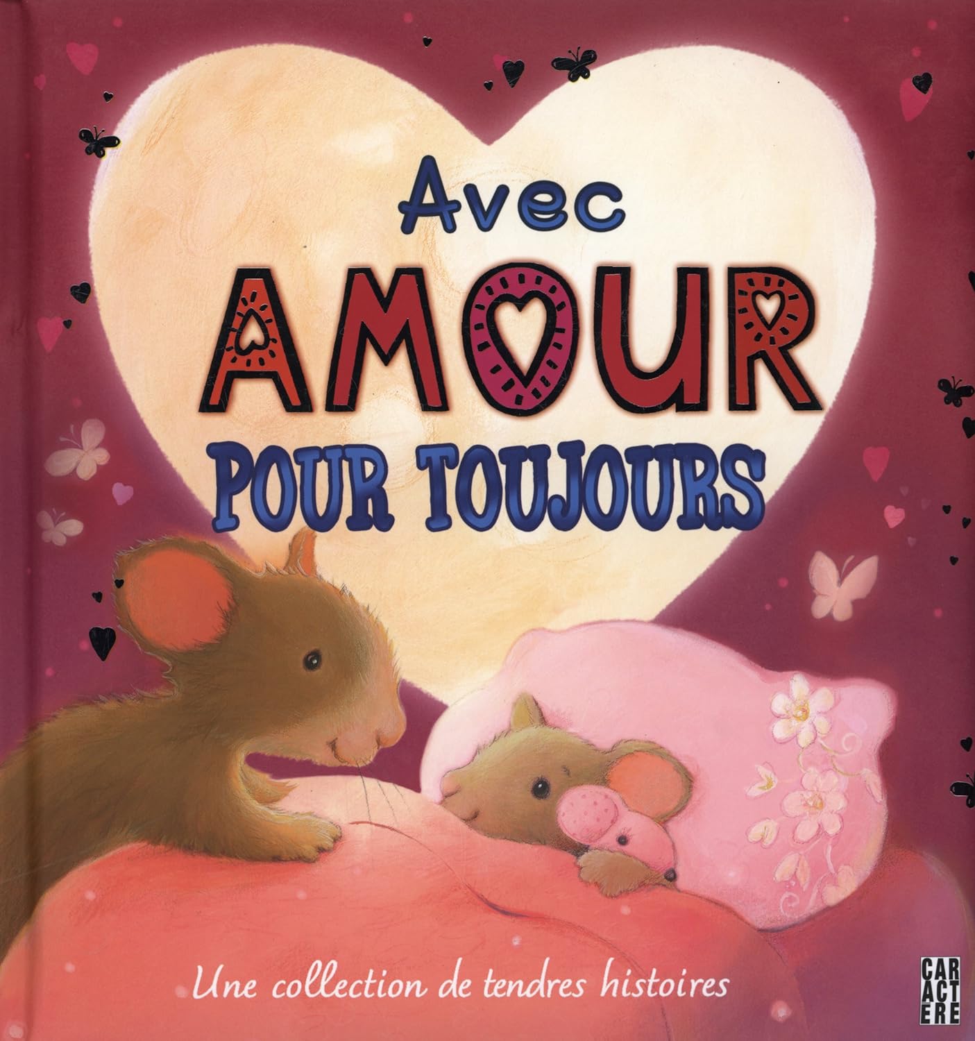 Livre Avec amour pour toujours - Collectif (Livre d'occasion) - ISBN 2896426752