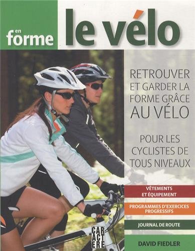 Livre Le vélo - David Fiedler (Livre d'occasion)