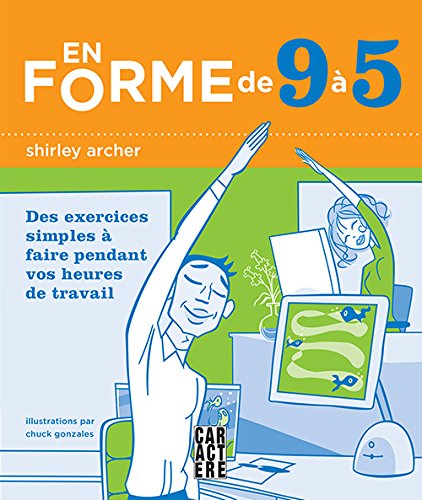 Livre En forme de 9 à 5 - Shriley Archer (Livre d'occasion) - ISBN 2896429190