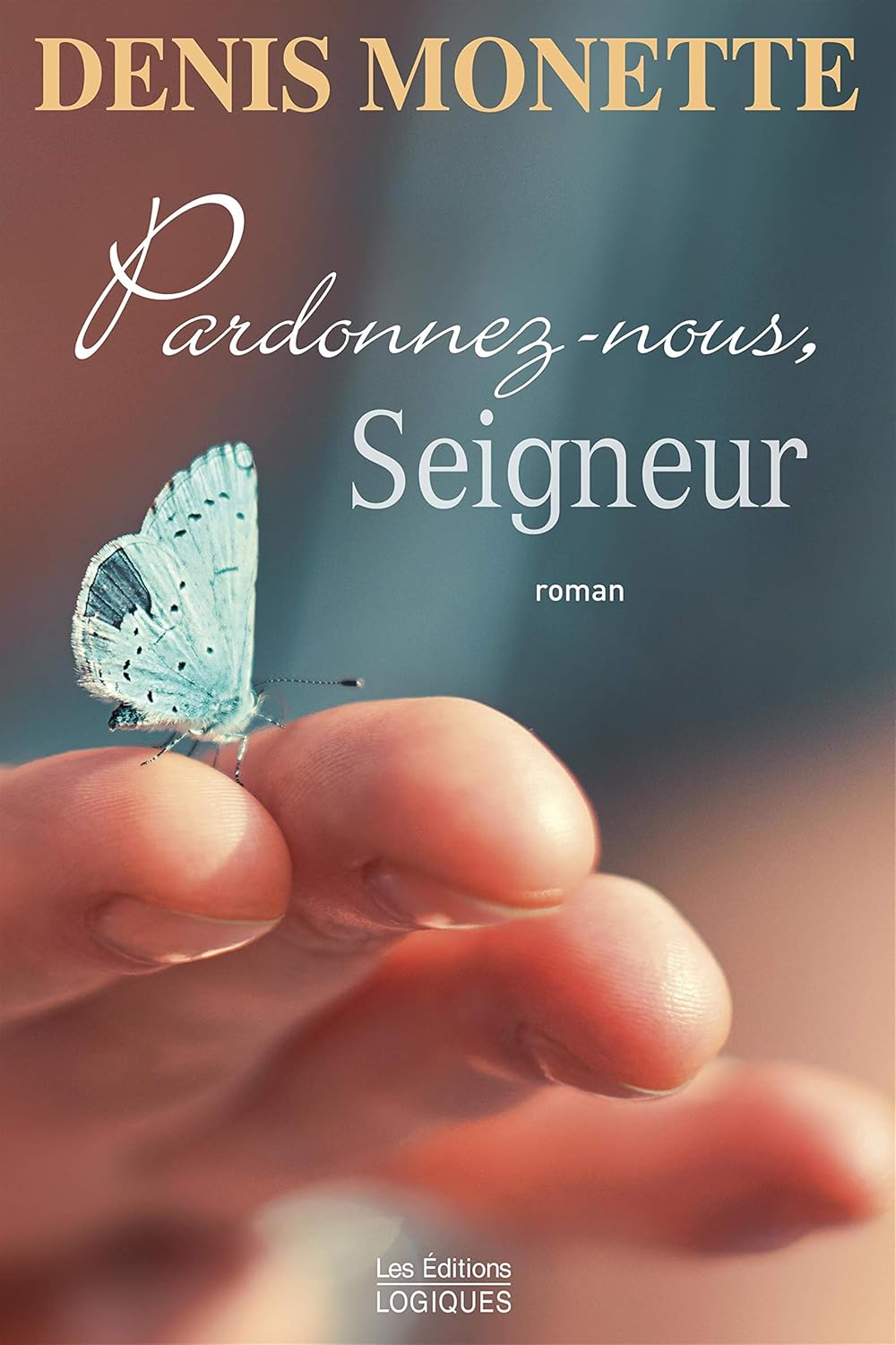 Livre Pardonnez-nous Seigneur - Denis Monette (Livre d'occasion) - ISBN 2896440496