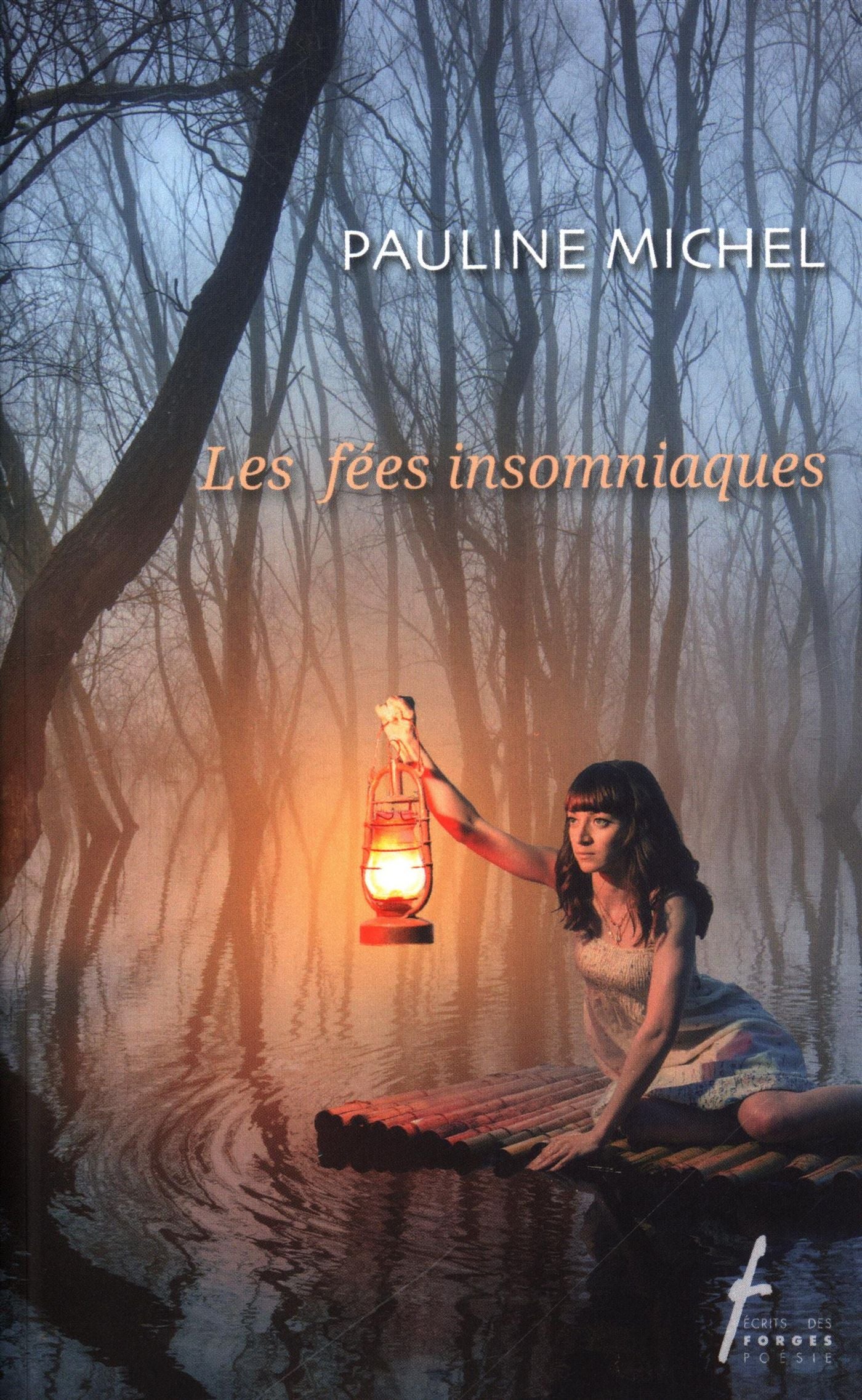 Livre Les fées insomniaques - Pauline Michel (Livre neuf)