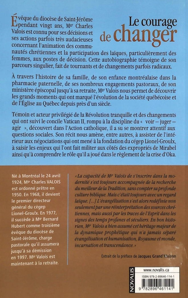 Livre Le courage de changer - Mgr Charles Valois (Livre d'occasion)