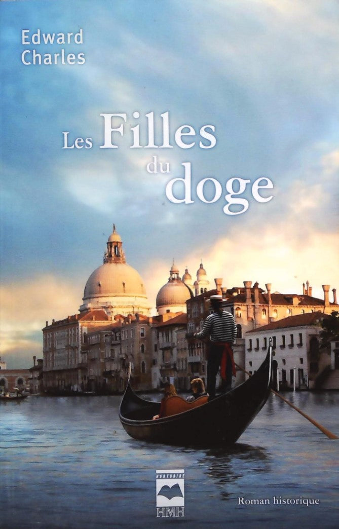 Livre Les filles du doge - Edward Charles (Livre d'occasion) - ISBN 2896471057