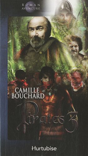 Livre Pirates - Camille Bouchard (Livre d'occasion)