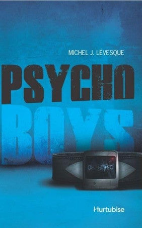 Livre Psycho boys (Michel J. Lévesque) (Livre d'occasion) - ISBN 2896479465