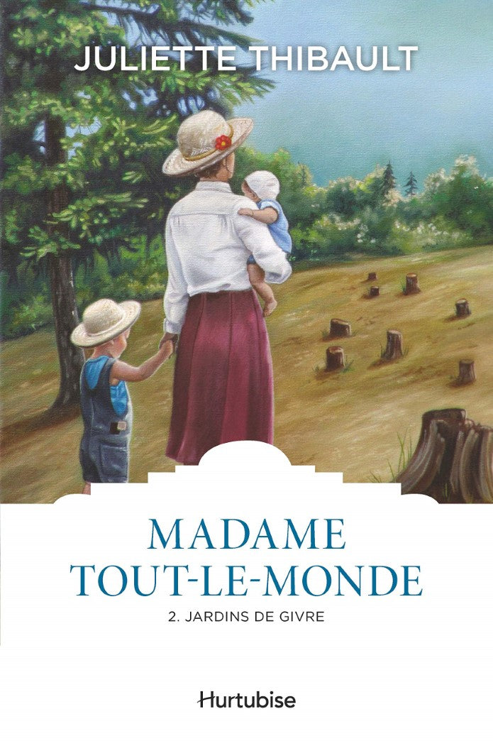 Madame Tout-le-monde # 2 : Jardins de givre - Juliette Thibault