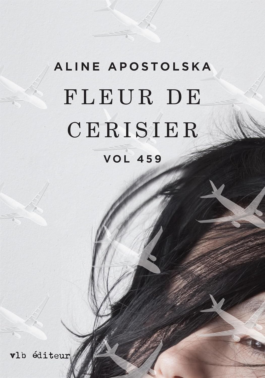 Livre Vol 459 : Fleur de cerisier (Aline Apostolska) (Livre d'occasion) - ISBN 2896494928