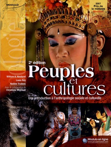 Livre Peuples et cultures : Une introduction à l'anthropologie sociale et culturelle (2e édition)...