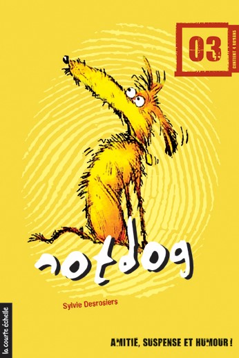 Livre Notdog - Sylvie Desrosiers (Livre d'occasion) - ISBN 2896514147