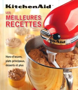 Livre KitchenAid : Les meilleures recettes - Collectif (Livre neuf) - ISBN 2896542175
