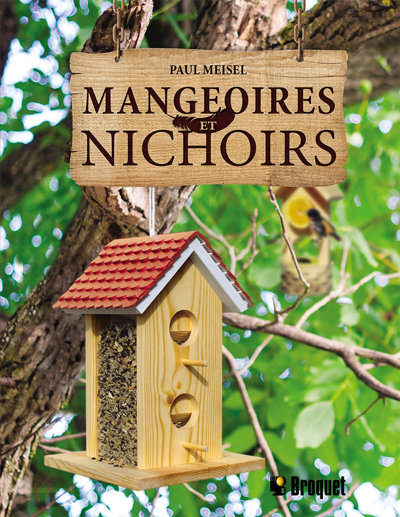 Livre Mangeoires et nichoirs (Paul Meisel) (Livre d'occasion) - ISBN 289654514X