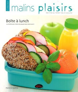 Livre ISBN  Malins plaisirs : Boîte à lunch (Marie-Jo Gauthier)