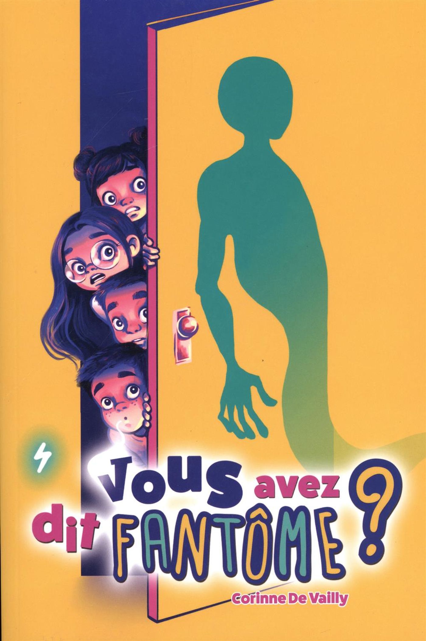 Livre Vous avez dit fantôme ? - Corinne De Vailly (Livre d'occasion)