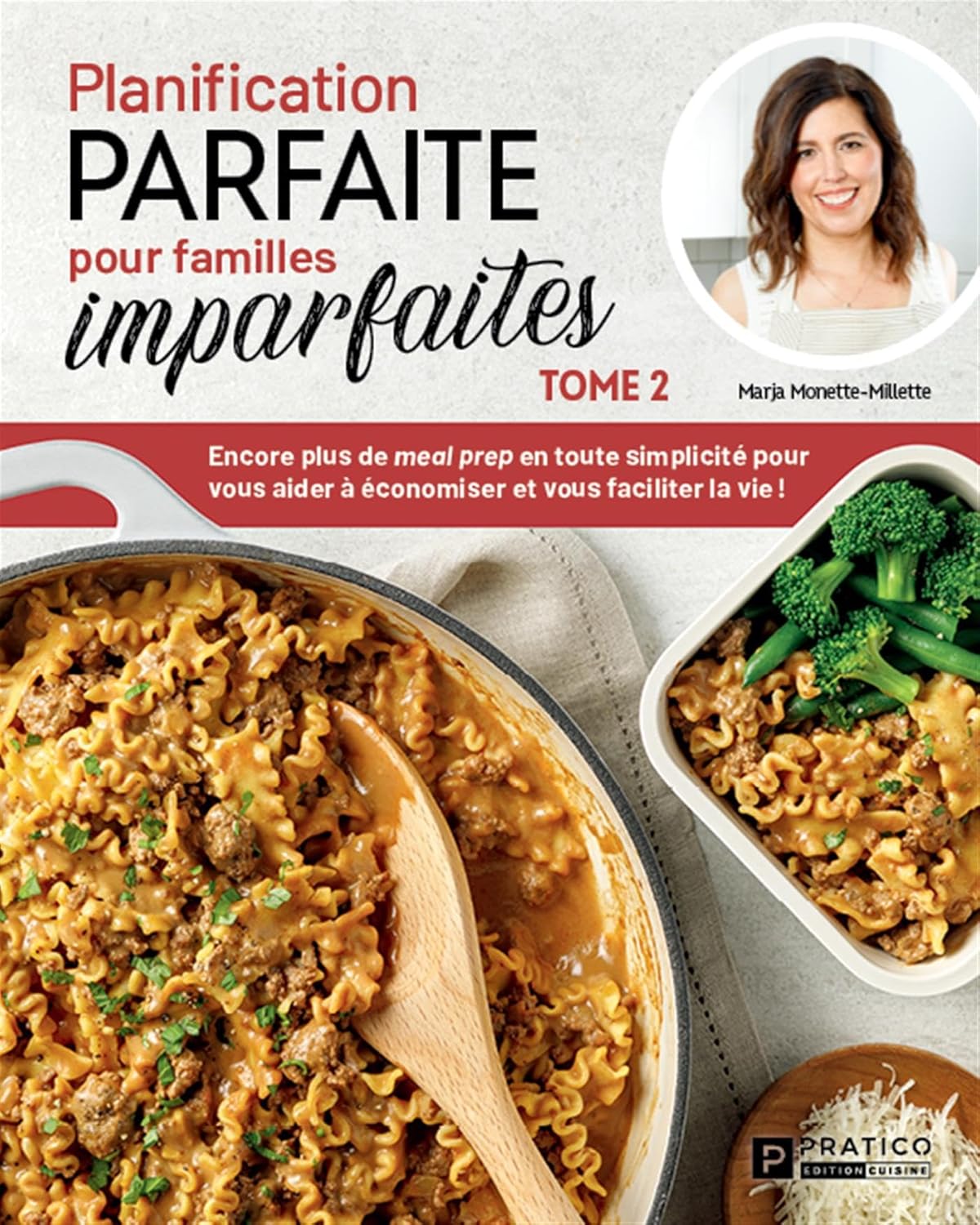Planification parfaite pour familles imparfaites # 2 - Marja Monette-Millette