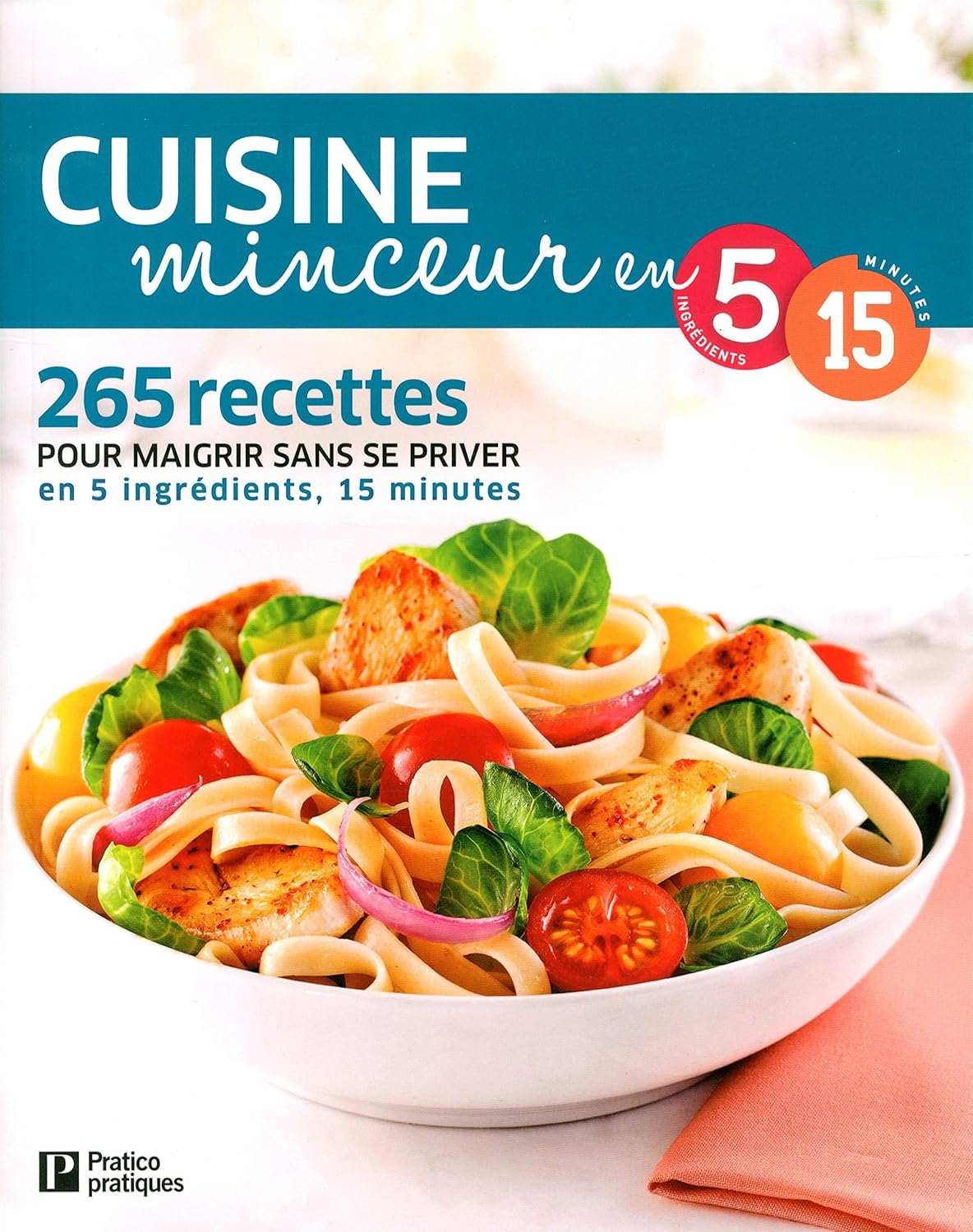 Livre Cuisine minceur : 265 recettes pour maigrir sans se priver - Collectif (Livre d'occasion)