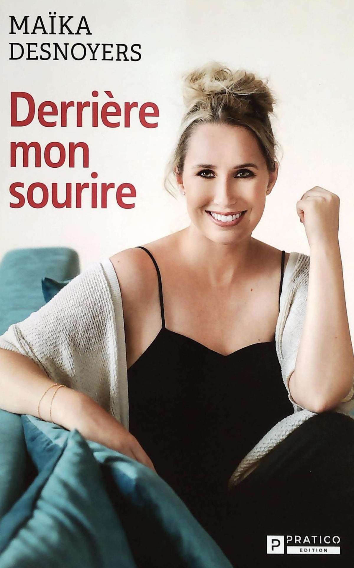 Livre Dernière mon sourire (Maïka Desnoyers) (Livre d'occasion) - ISBN 2896589155