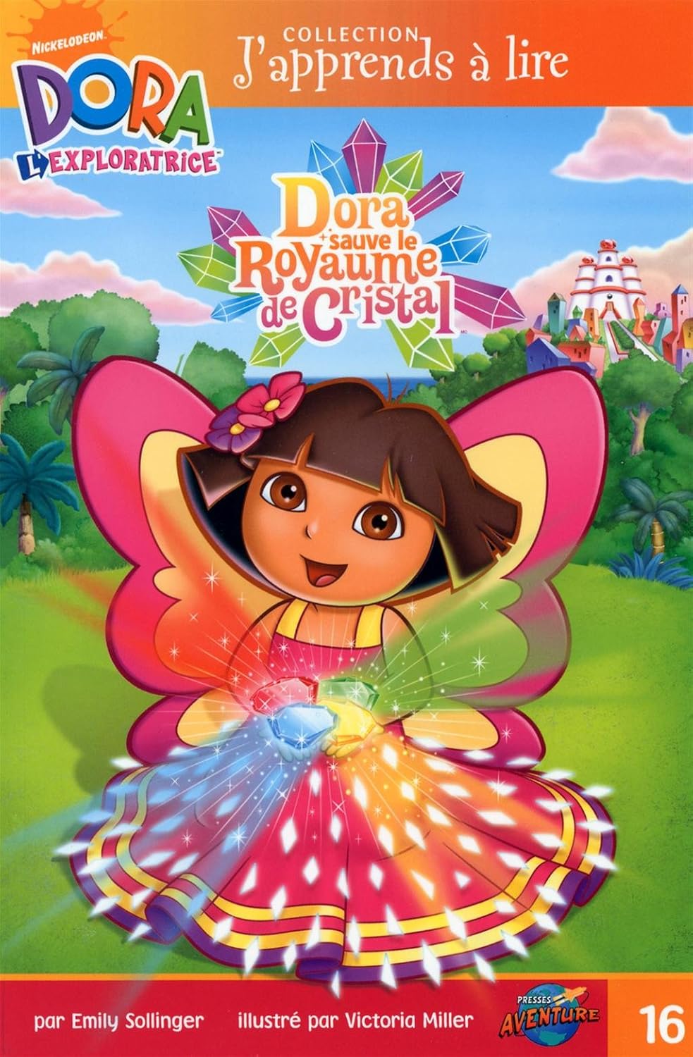 Livre Dora L'Exploratrice : Dora sauve le royaume de cristal - Emily Sollinger (Livre d'occasion)