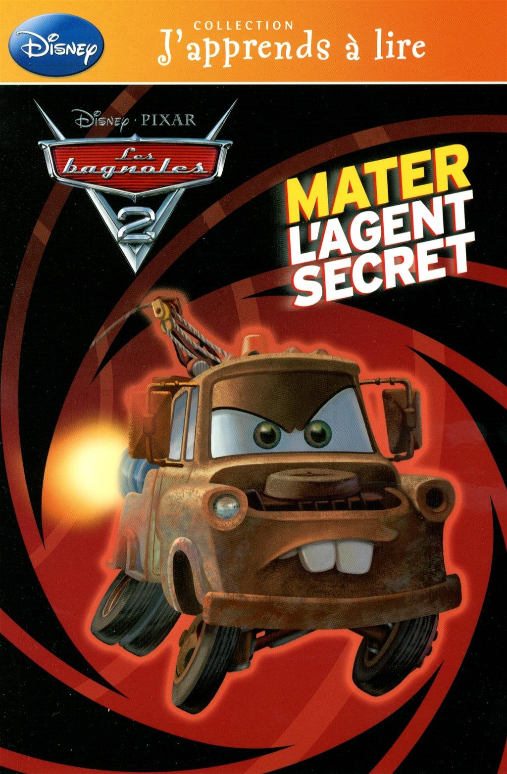 J'apprends à lire : Mater l'agent secret - Melissa Lagonegro