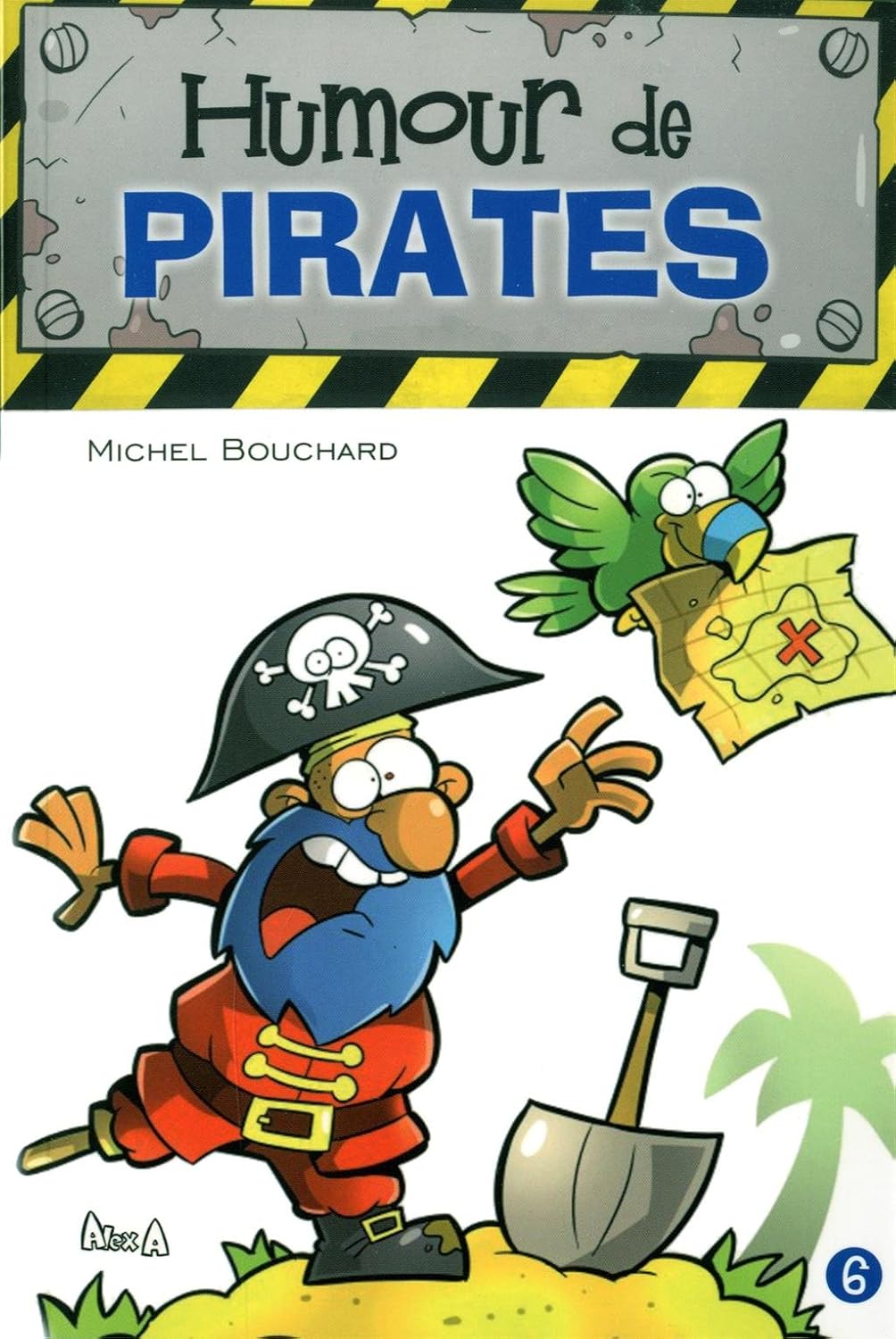 Livre Humour de pirates - Michel Bouchard (Livre d'occasion) - ISBN 2896603603