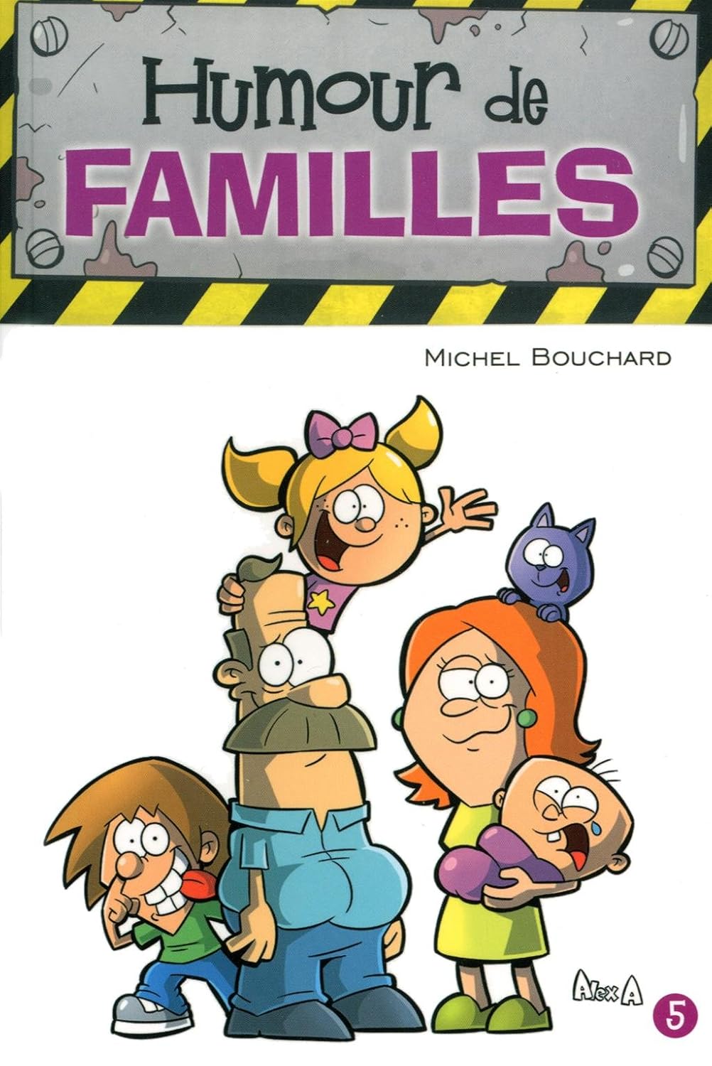 Livre Humour de familles - Michel Bouchard (Livre d'occasion) - ISBN 2896603611