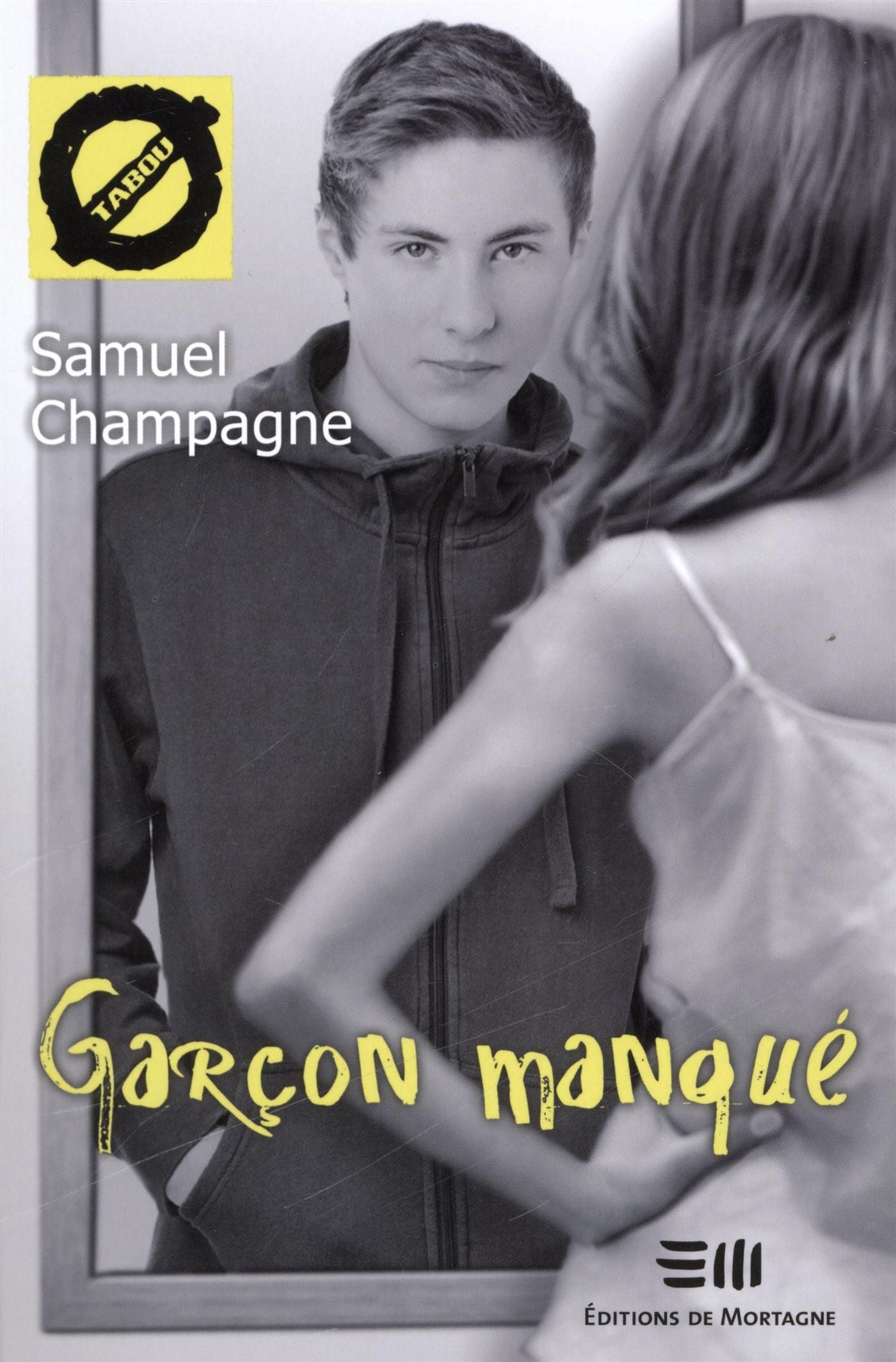 Livre Garçon manqué - Samuel Champagne (Livre d'occasion)