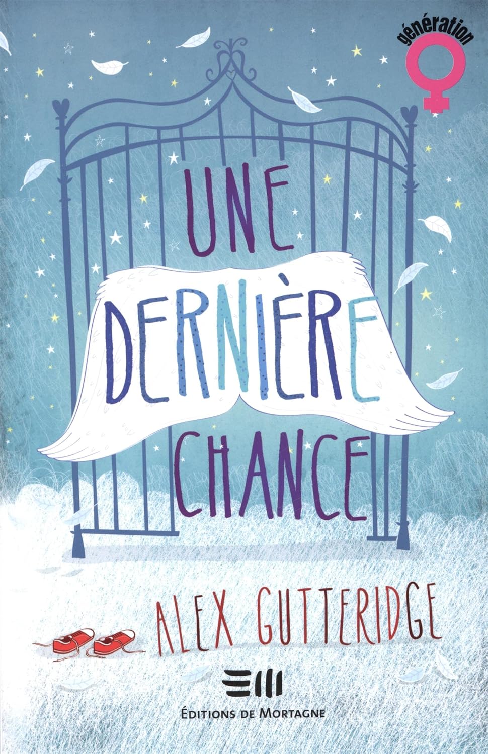 Livre Une dernière chance - Alex Gutteridge (Livre d'occasion)
