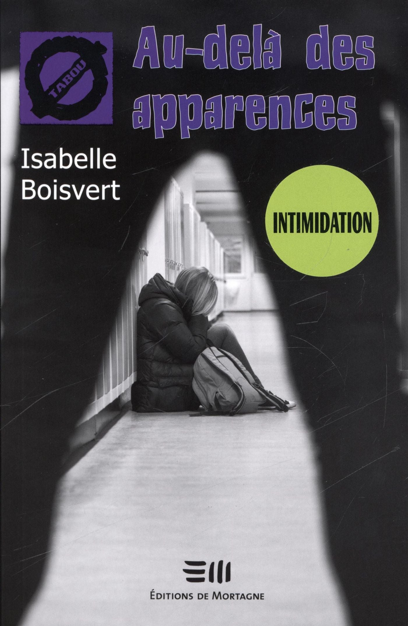 Livre Au-delà des apparences - Isabelle Boisvert (Livre d'occasion) - ISBN 2896623396
