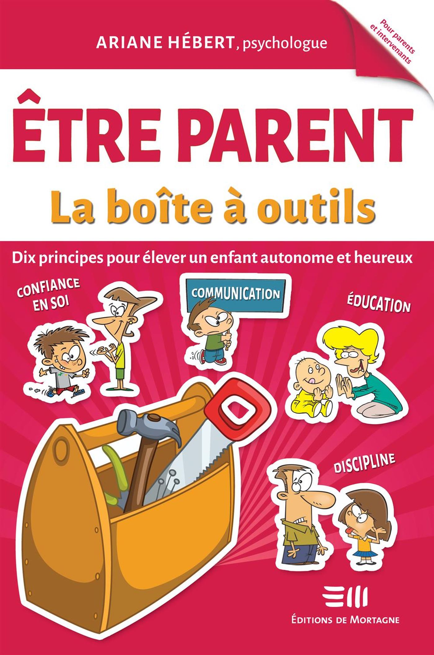 Livre Être parent : La boîte à outils (Ariane Hébert) (Livre d'occasion) - ISBN 2896627936
