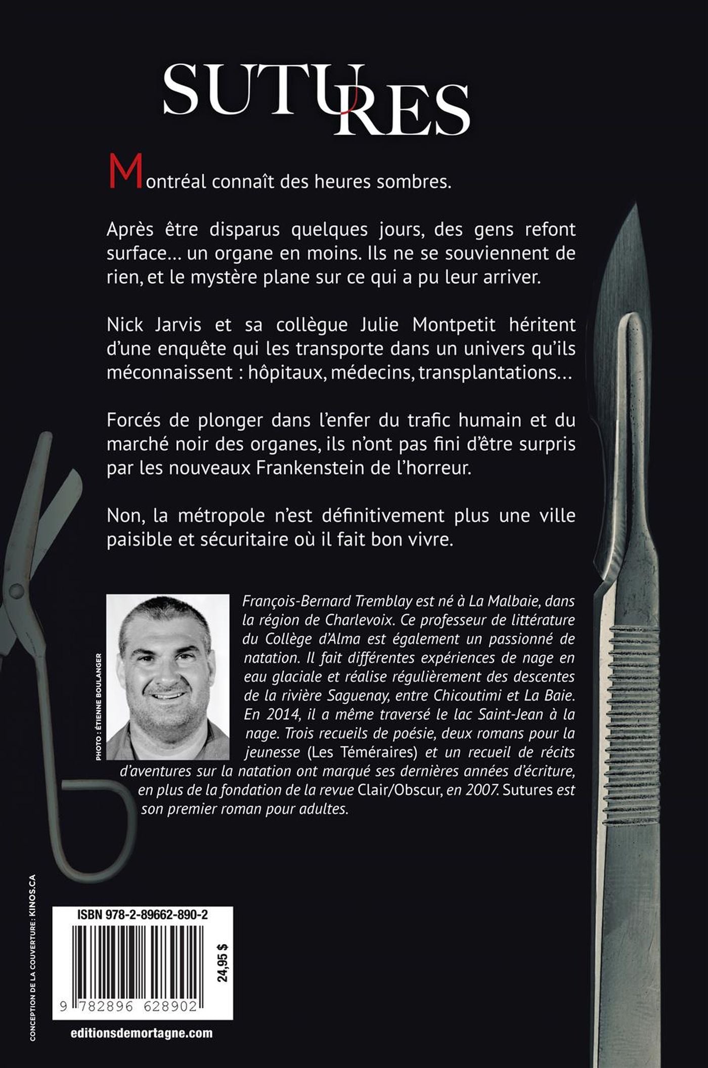 Livre Sutures : Une enquête de Nick Jarvis - François-Bernard Tremblay (Livre d'occasion) - ISBN ...